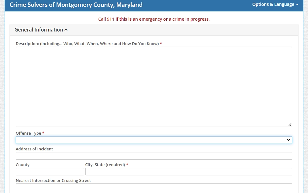 Screenshot of the tip form provided by Montgomery County Police Department, providing a generous field for the description of information, offense type, place of incident, and nearest intersection or crossing street among others, along with a note to call 911 if the crime is in progress at the top.